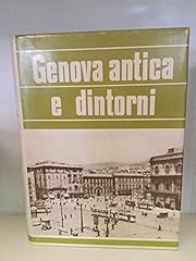 Genova antica dintorni. usato  Spedito ovunque in Italia 