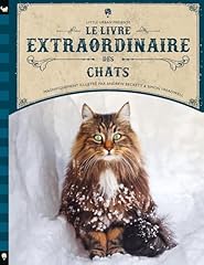 Livre extraordinaire chats d'occasion  Livré partout en Belgiqu