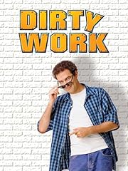 Dirty work for sale  Delivered anywhere in USA 