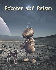 Roboter reisen notizbuch gebraucht kaufen  Wird an jeden Ort in Deutschland