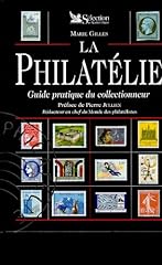 Philatelie. guide pratique d'occasion  Livré partout en France