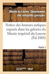 Bronzes antiques exposés d'occasion  Livré partout en France