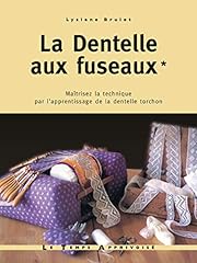 Dentelle fuseaux tome d'occasion  Livré partout en France