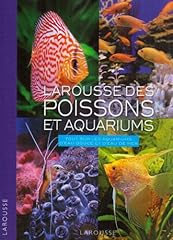 Larousse poissons aquariums d'occasion  Livré partout en Belgiqu