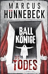 Ballkönige todes thriller gebraucht kaufen  Wird an jeden Ort in Deutschland