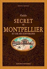 Guide secret montpellier d'occasion  Livré partout en France
