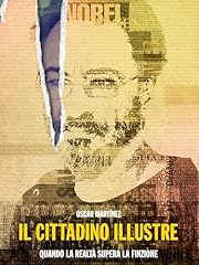 Cittadino illustre usato  Spedito ovunque in Italia 
