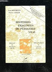 Histoires imaginees perigord d'occasion  Livré partout en France