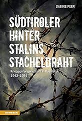 Südtiroler stalins stacheldra gebraucht kaufen  Wird an jeden Ort in Deutschland