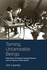 Taming untameable beings for sale  Delivered anywhere in UK