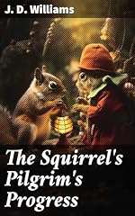 Squirrel pilgrim progress for sale  Delivered anywhere in USA 