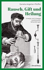 Rausch gift heilung gebraucht kaufen  Wird an jeden Ort in Deutschland