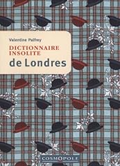 Dictionnaire insolite londres d'occasion  Livré partout en Belgiqu