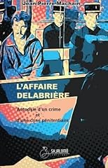 Affaire delabriere autopsie d'occasion  Livré partout en France