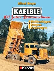 Kaelble 100 jahre gebraucht kaufen  Wird an jeden Ort in Deutschland