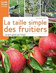 Taille simple fruitiers gebraucht kaufen  Wird an jeden Ort in Deutschland