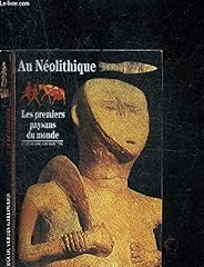 Néolithique premiers paysans d'occasion  Livré partout en Belgiqu