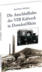 Anschlussbahn veb kaliwerk gebraucht kaufen  Wird an jeden Ort in Deutschland