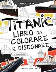 Titanic libro colorare usato  Spedito ovunque in Italia 
