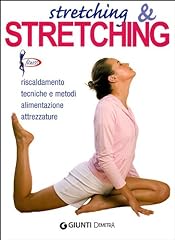 Stretching stretching. riscald usato  Spedito ovunque in Italia 