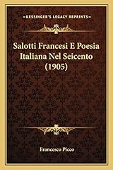 Salotti francesi poesia usato  Spedito ovunque in Italia 