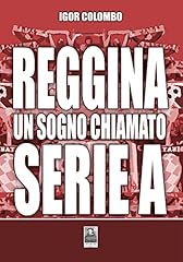 Reggina sogno chiamato usato  Spedito ovunque in Italia 