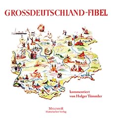 Großdeutschland fibel gebraucht kaufen  Wird an jeden Ort in Deutschland