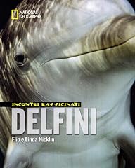 Delfini. incontri ravvicinati. usato  Spedito ovunque in Italia 