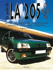 205 gti rallye d'occasion  Livré partout en France