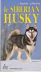 Siberian husky d'occasion  Livré partout en Belgiqu