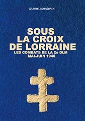Croix lorraine combats d'occasion  Livré partout en France