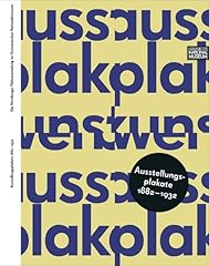 Ausstellungsplakate 1882 1932 gebraucht kaufen  Wird an jeden Ort in Deutschland