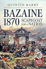 Bazaine 1870 scapegoat d'occasion  Livré partout en France