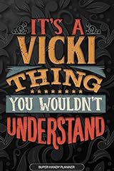 Vicki thing wouldnt for sale  Delivered anywhere in UK
