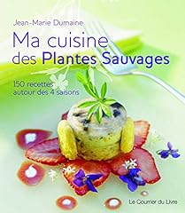 Cuisine plantes sauvages d'occasion  Livré partout en Belgiqu
