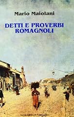 Detti proverbi romagnoli usato  Spedito ovunque in Italia 
