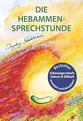 Hebammen sprechstunde ganzheit gebraucht kaufen  Wird an jeden Ort in Deutschland