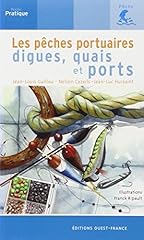 Pêches portuaires digues d'occasion  Livré partout en Belgiqu