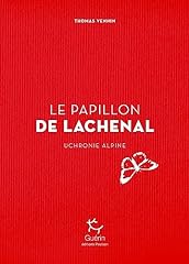 Papillon lachenal uchronie for sale  Delivered anywhere in UK