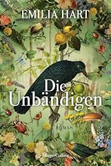 Unbändigen historischer roman gebraucht kaufen  Wird an jeden Ort in Deutschland