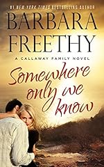 Somewhere Only We Know (Callaways Book 9), used for sale  Delivered anywhere in UK