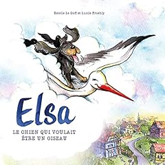 Elsa chien voulait d'occasion  Livré partout en France