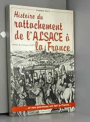 Histoire rattachement alsace d'occasion  Livré partout en France