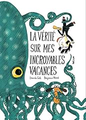 Vérité incroyables vacances d'occasion  Livré partout en France