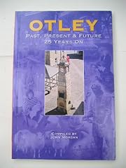 Otley past present for sale  Delivered anywhere in UK