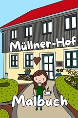 Malbuch müllner hof gebraucht kaufen  Wird an jeden Ort in Deutschland