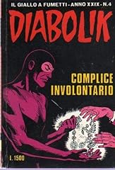 Diabolik inedito complice usato  Spedito ovunque in Italia 
