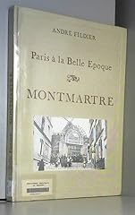 Paris belle epoque d'occasion  Livré partout en France