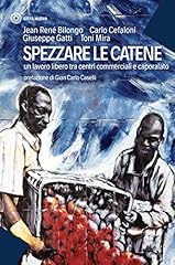 Spezzare catene. lavoro usato  Spedito ovunque in Italia 