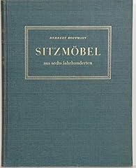 Sitzmöbel jahrhunderten 423 gebraucht kaufen  Wird an jeden Ort in Deutschland